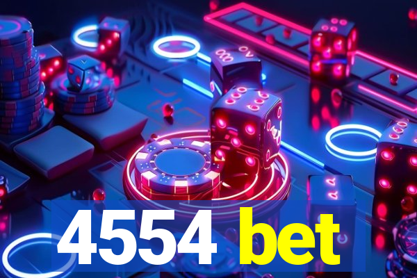 4554 bet